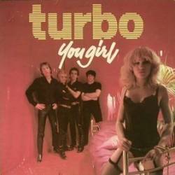 Turbo (NL) : You Girl